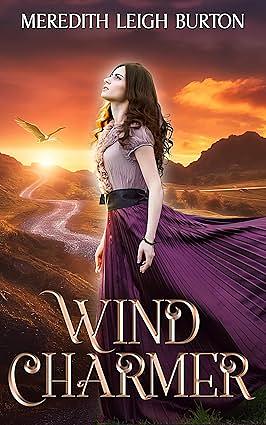 Wind Charmer by Meredith Leigh Burton