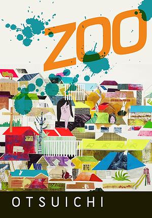 Zoo by Otsuichi