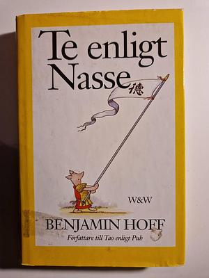 Te enligt Nasse by Benjamin Hoff