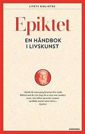 En håndbok i livskunst by Epictetus