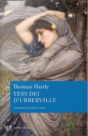 Tess dei d'Urberville by Thomas Hardy