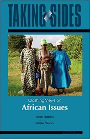 Clashing Views on African Issues by William G. Moseley