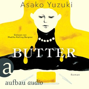 Butter by Asako Yuzuki