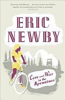 Love and War in the Appennines by Eric Newby