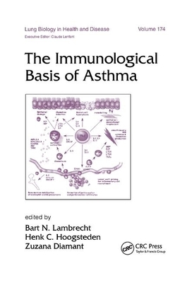 The Immunological Basis of Asthma by 