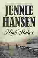 High Stakes by Jennie Hansen