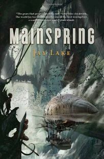 Mainspring by Jay Lake