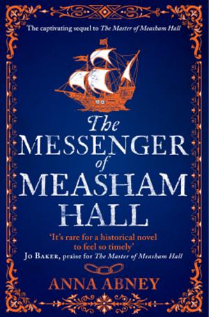 The Messenger of Measham Hall by Anna Abney