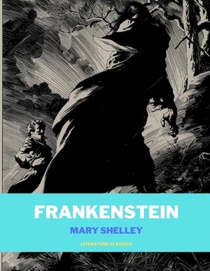 Frankenstein by Mary Shelley