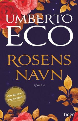 Rosens navn: med randbemerkninger av forfatteren by Umberto Eco