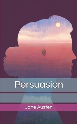 Persuasion by Jane Austen