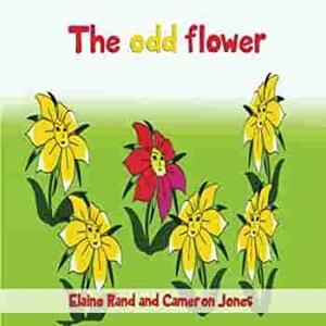 The Odd Flower by Elaine Rand, Cameron Jones