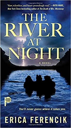 The River at Night by Erica Ferencik