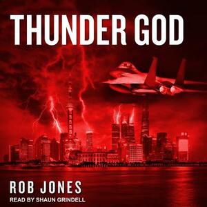 Thunder God by Rob Jones