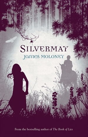 Silvermay by James Moloney