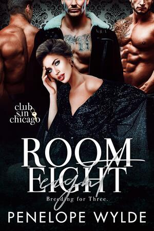 Room Eight by Penelope Wylde, Penelope Wylde