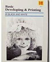 Basic Developing & Printing in Black and White by Debbie Cohen