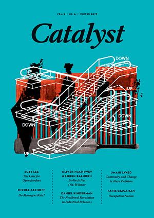 Catalyst Vol. 2 No. 4 by Vivek Chibber