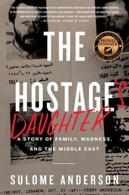 The Hostage's Daughter by Sulome Anderson