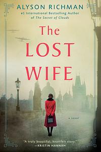 The Lost Wife by Alyson Richman