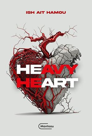 Heavy Heart by Ish Ait Hamou