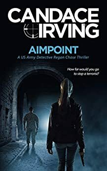 Aimpoint by Candace Irvin, Candace Irving