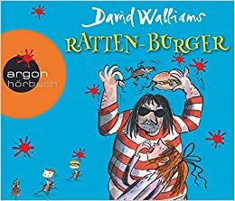 Ratten-Burger by Katharina Thalbach, David Walliams