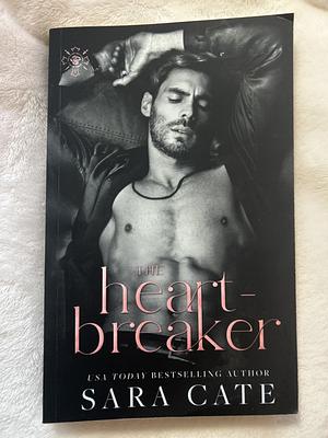 The Heartbreaker by Sara Cate