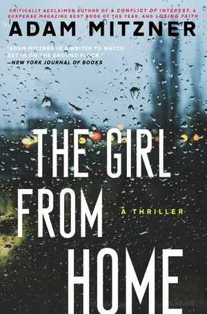 The Girl from Home by Adam Mitzner