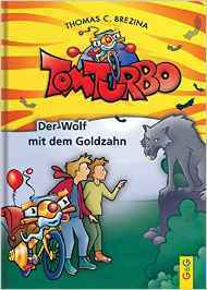 Der Wolf mit dem Goldzahn by Thomas Brezina