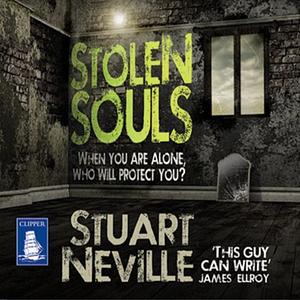 Stolen Souls by Stuart Neville