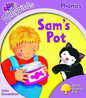 Sam's Pot by Julia Donaldson, Clare Kirtley