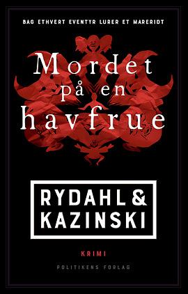 Mordet på en havfrue by A.J. Kazinski, Thomas Rydahl