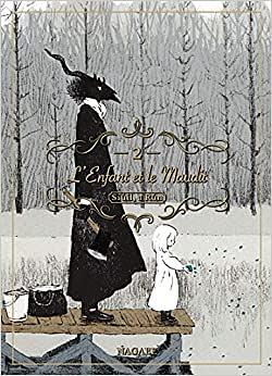 L'Enfant et le Maudit, tome 2 by Nagabe