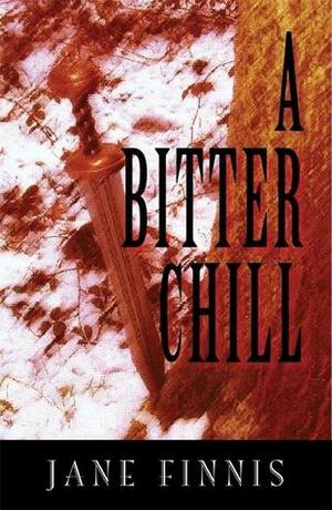 A Bitter Chill by Jane Finnis