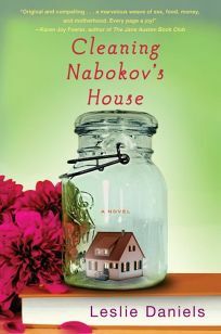 Cleaning Nabokov's House by Leslie Daniels