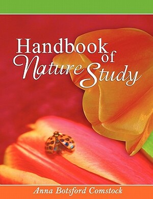 Handbook of Nature Study by Anna Botsford Comstock