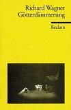 Götterdämmerung: Dritter Tag Aus Dem Bühnenfestspiel Der Ring Des Nibelungen by Richard Wagner