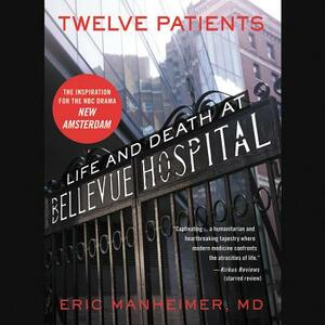 Twelve Patients by Eric Manheimer