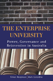 The Enterprise University: Power, Governance and Reinvention in Australia by Mark Considine, Simon Marginson