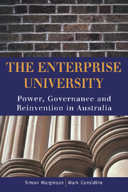 The Enterprise University: Power, Governance and Reinvention in Australia by Simon Marginson, Mark Considine