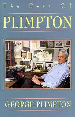 The Best of Plimpton by George Plimpton