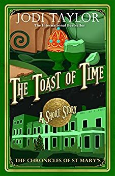 The Toast of Time by Jodi Taylor