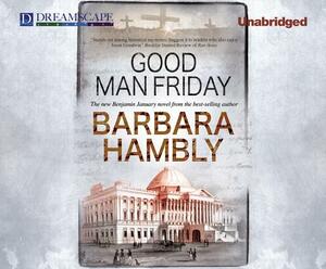 Good Man Friday by Barbara Hambly