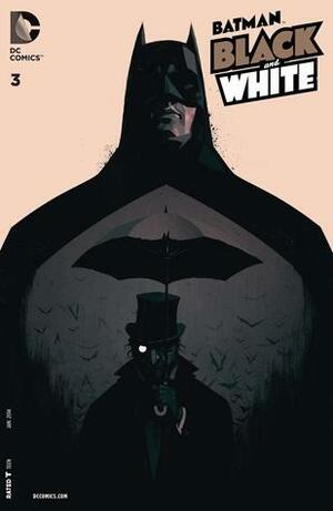 Batman: Black and White (2013) #3 by Paul Dini, Marv Wolfman, Rian Hughes, Lee Bermejo, Olly Moss, Damion Scott