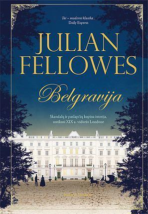 Belgravija by Julian Fellowes
