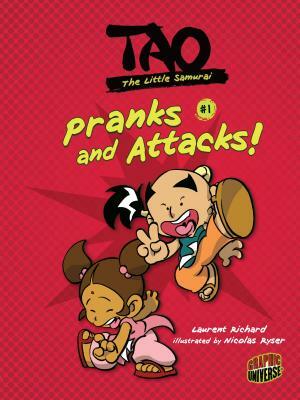 Pranks and Attacks!: Book 1 by Laurent Richard
