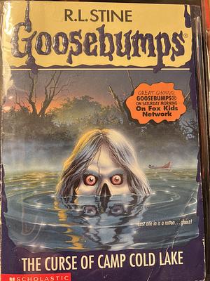 The Curse of Camp Cold Lake by R.L. Stine