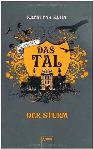 Das Tal: Der Sturm. - Season 1, Volume 3 by Krystyna Kuhn