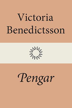 Pengar by Victoria Benedictsson